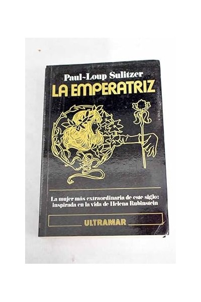 La Emperatriz - Paul-Loup Sulitzer